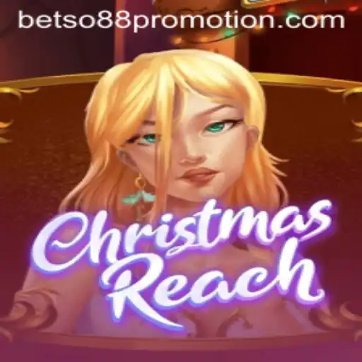 Exploring ChristmasReach: A Festive Journey into the World of Betso88