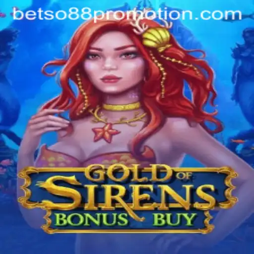 Discover the World of GoldofSirensBonusBuy